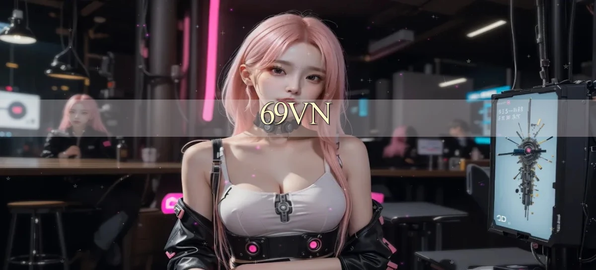 69vn   Website An Toàn   Đăng Nhập Game 24 Giờ
